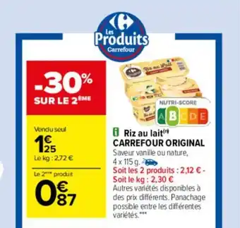 Carrefour Drive Riz Au Lait Carrefour Original offre