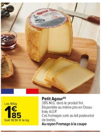 Carrefour Drive Petit Agour offre