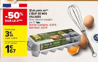 Carrefour Drive Oeufs Plein Air L'Oeuf De Nos Villages offre