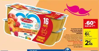 Coupelles De Fruits Sans Sucres Ajoutes "Format Familial" MAterne