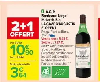 Carrefour Drive A.o.p, Bordeaux Large Malartic Bio La Cave D'Augustin Florent offre