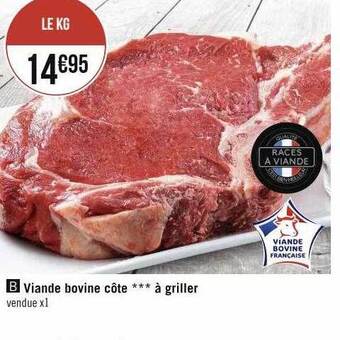 Géant Casino Viande bovine côte *** à griller offre