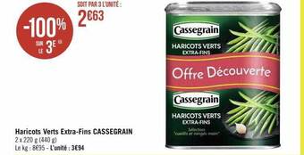 Géant Casino Haricots verts extra-fins cassegrain offre