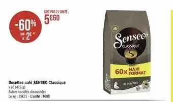 Géant Casino Dosettes café senseo classique offre