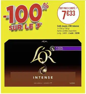Géant Casino Café moulu l'or intense offre