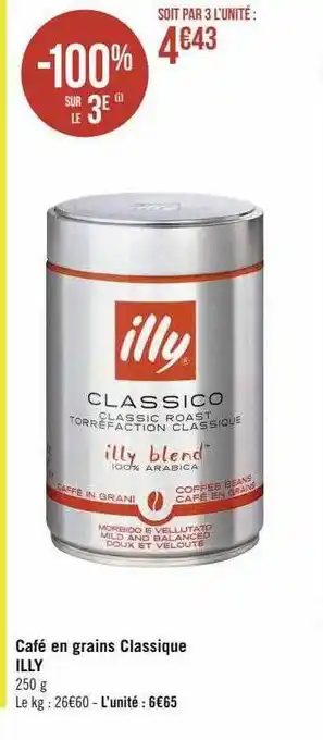 Géant Casino Café en grains classique illy offre