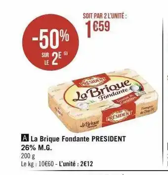 Géant Casino La brique fondante président 26% m.g. offre