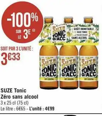 Géant Casino Suze tonic zéro sans alcool offre