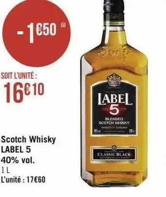 Géant Casino Scotch whisky label 5 40% vol. offre
