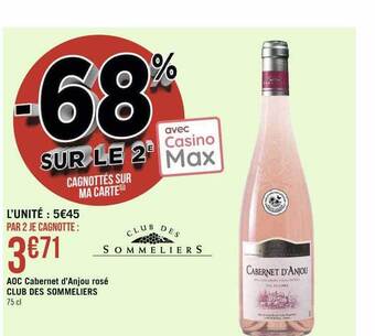 Géant Casino Aoc cabernet d'anjou rosé club des sommeliers offre
