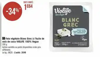Géant Casino Feta végétale blanc grec à l'huile de noix de coco violife 100% vegan offre