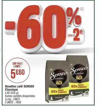 Géant Casino Dosettes café senseo classique offre