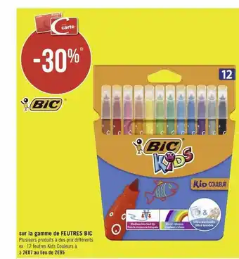 Géant Casino La gamme de feutres bic offre