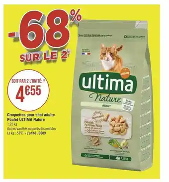 Géant Casino Croquettes pour chat adulte poulet ultima nature offre