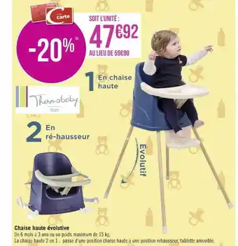 Géant Casino Chaise haute évolutive offre