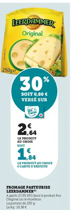 Hyper U Fromage Pasteurise Leerdammer offre