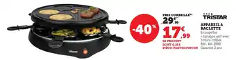 Hyper U Appareil A Raclette offre