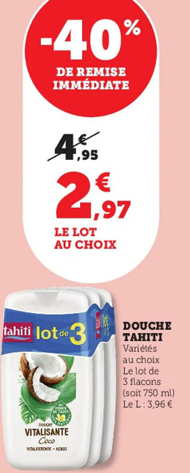 Hyper U Douche Tahiti offre