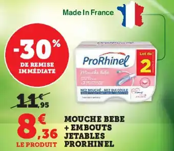 Hyper U Mouche Bebe + Embouts Jetables Prorhinel offre