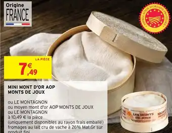 Intermarché Mini Mont D'or AOP Monts de Joux offre