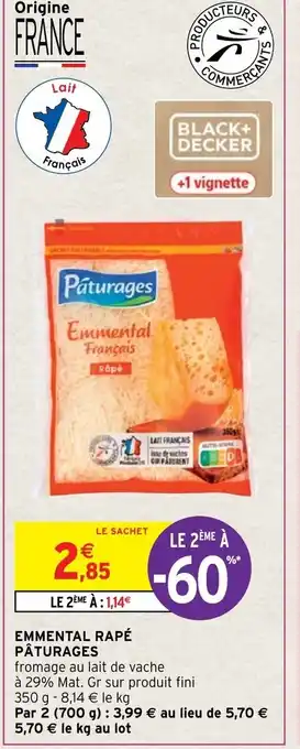 Intermarché Emmental Rapé Pâturages offre