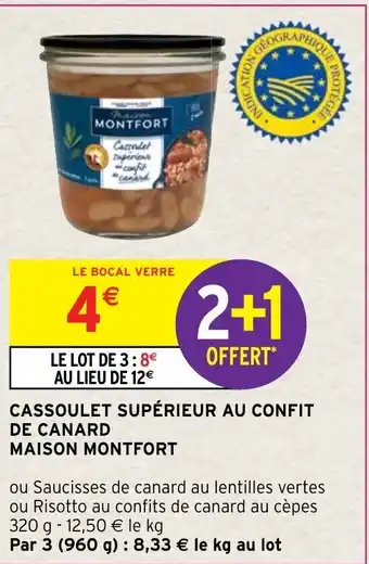 Intermarché Cassoulet Supérieur au Confit de Canard Maison Montfort offre