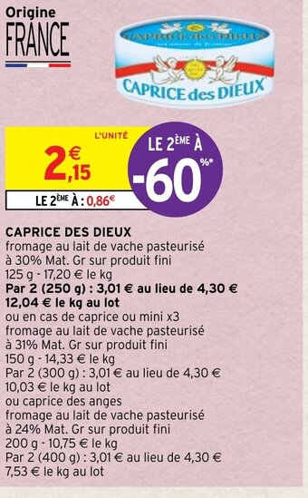Intermarché Caprice des Dieux offre