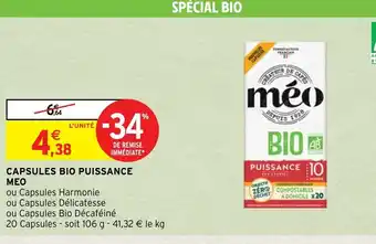 Intermarché Capsules Bio Puissance Meo offre