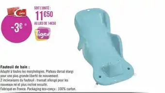 Géant Casino Fauteuil de bain tigex offre