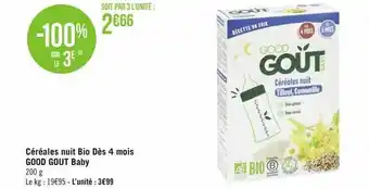 Géant Casino Céréales nuit bio dès 4 mois good goût baby offre