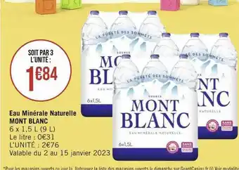Géant Casino Eau minérale naturelle mont blanc offre