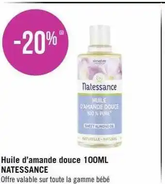 Géant Casino Huile d'amande douce 100 ml natessance offre