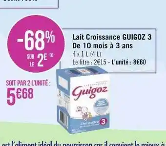Géant Casino Lait croissance guigoz 3 de 10 mois à 3 ans offre
