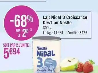 Géant Casino Lait nidal 3 croissance dès 1 an nestlé offre
