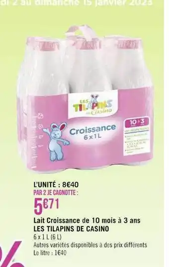 Géant Casino Lait croissance de 10 mois à 3 ans les tilapins de casino offre