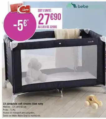 Géant Casino Lit parapluie soft dreams blue navy offre