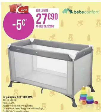 Géant Casino Lit parapluie soft dreams bebeconfort offre
