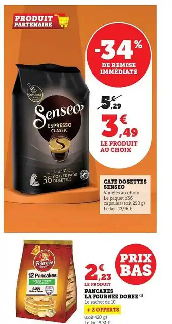 Super U Café dosettes senseo offre