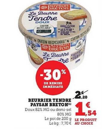 Super U Beurrier tendre paysan breton offre