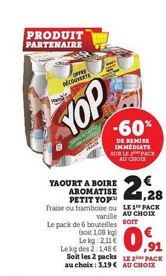Super U Yaourt à boire aromatisé petit yop offre