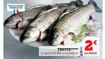 Super U Truite offre