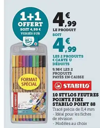 Super U 10 stylos feutres pointe fine stabilo point 88 offre