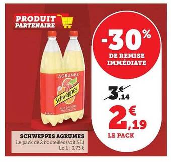 Super U Schweppes agrumes offre