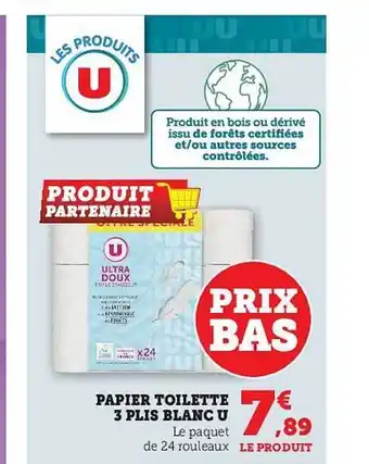 Super U Papier toilette 3 plis blanc u offre