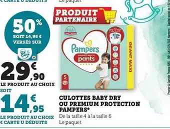 Super U Culottes baby dry ou premium protection pampers offre
