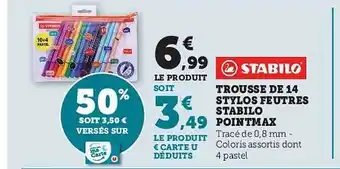 Super U Trousse d 14 stylo feutres stabilo pointmax stabilo offre