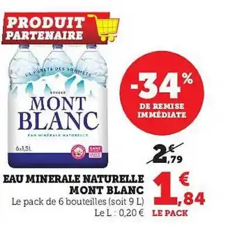 Super U Eau minérale naturelle mont blanc offre