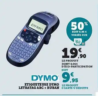 Super U Étiqueteuse dymo letratag abc + ruban offre