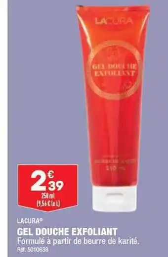 ALDI Gel douche exfoliant lacura offre