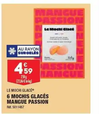 ALDI 6 mochis glacés mangue passion le mochi glacé offre